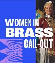 Women in Brass Call-out promotion